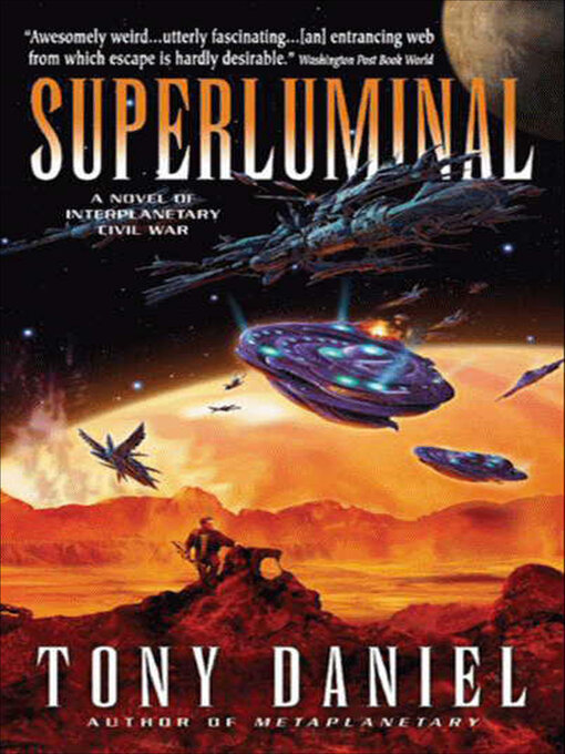 Title details for Superluminal by Tony Daniel - Available